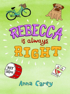 cover image of Rebecca is Always Right